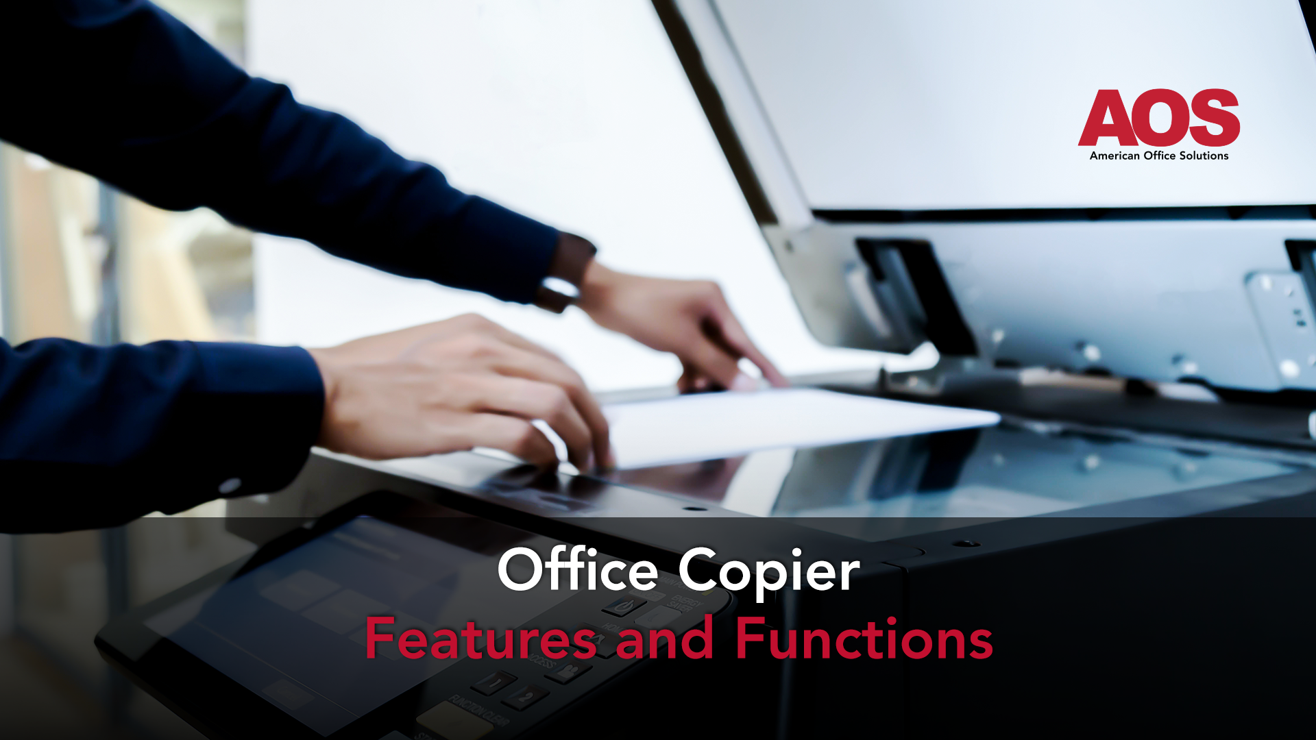 Office Copier 101 What Features and Functions Do You Need?